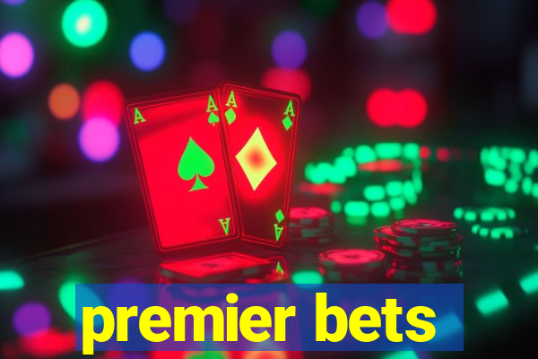 premier bets